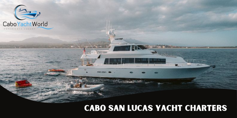 Beat the Heat with Cabo San Lucas Yacht Charters